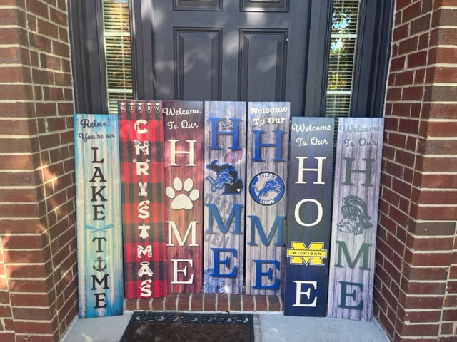 Welcome Home Porch Sign